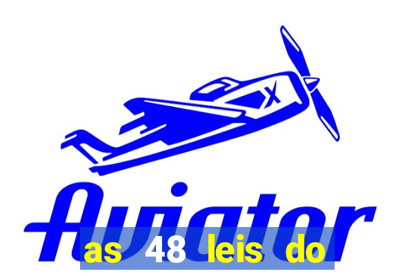 as 48 leis do poder pdf gratis